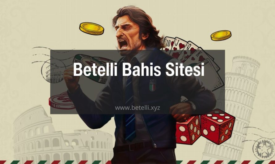 Betelli Bahis Sitesi