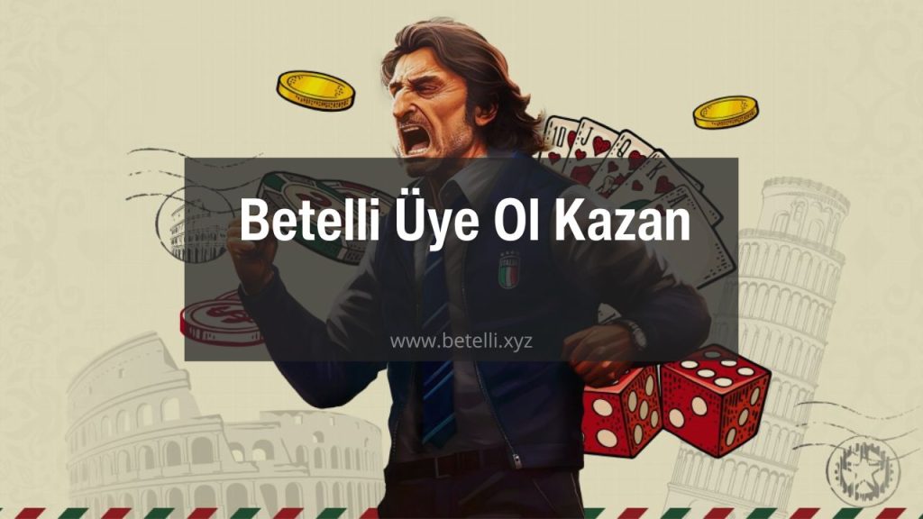 Betelli Üye Ol