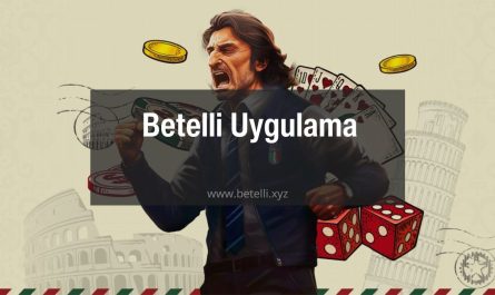 Betelli Uygulama